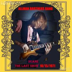 The Allman Brothers Band : Duane, the Last Show